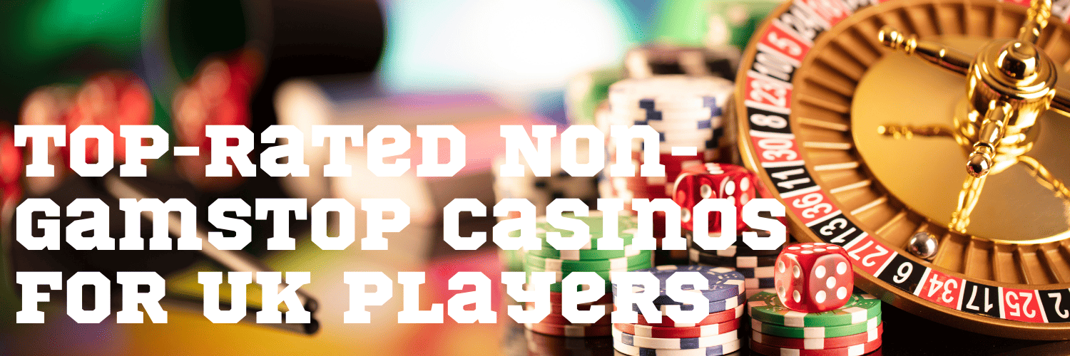 Exploring Non-UK Casinos Alternatives for Players