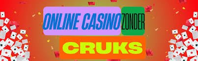Ontdek de Wereld van Geen CRUKS Casino's -810825966 Ontdek de Wereld van Geen CRUKS Casino's -810825966