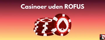 Find de Bedste Casino Online Uden Om Rufus